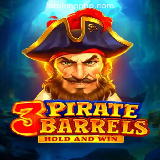 Discovering the Thrills of 3PirateBarrels at Laroking Online Casino Philippines