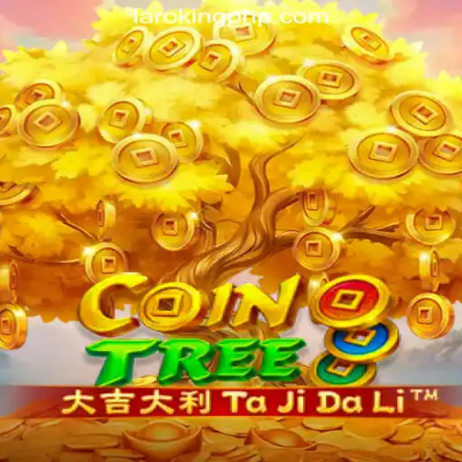 Exploring CoinTree: A Captivating Game at Laroking Online Casino Philippines