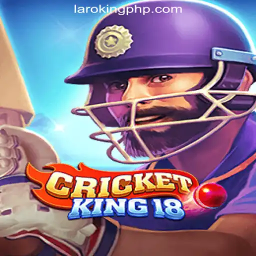 Discovering CricketKing18: A Thrilling Adventure in Laroking Online Casino Philippines