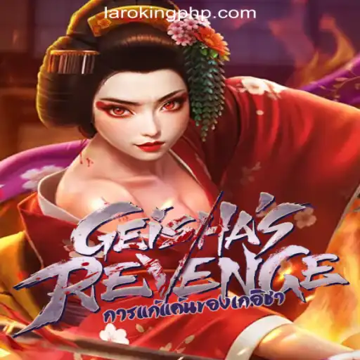 Exploring the Enigmatic 'GeishasRevenge' in the World of Laroking Online Casino Philippines