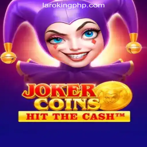Exploring the Thrills of JokerCoins at Laroking Online Casino Philippines