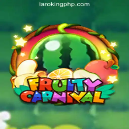 FruityCarnival: A Vibrant Journey Through Laroking Online Casino Philippines