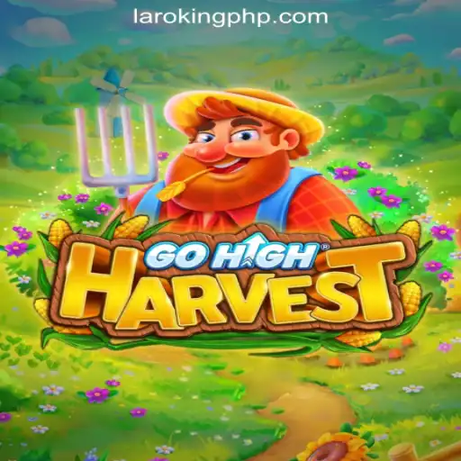 Exploring GoHighHarvest: A Thriving Addition to Laroking Online Casino Philippines