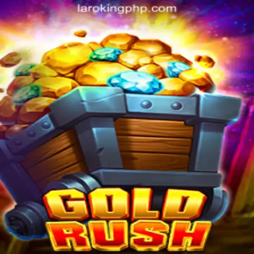 Exploring GoldRush: A Thrilling Experience with Laroking Online Casino Philippines