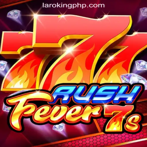 Exploring RushFever7s and the Laroking Online Casino Philippines Experience