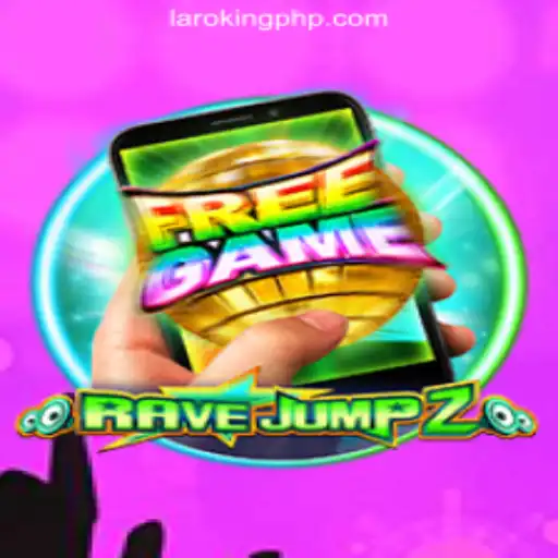 RaveJump2M: A Thrilling Adventure in the World of Laroking Online Casino Philippines