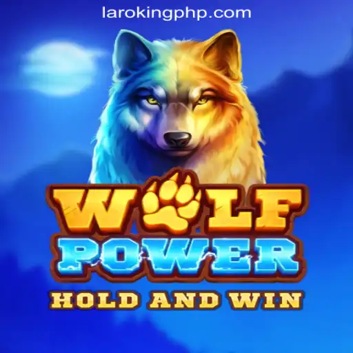 Unleashing Adventure with WolfPower at Laroking Online Casino Philippines